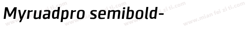 Myruadpro semibold字体转换